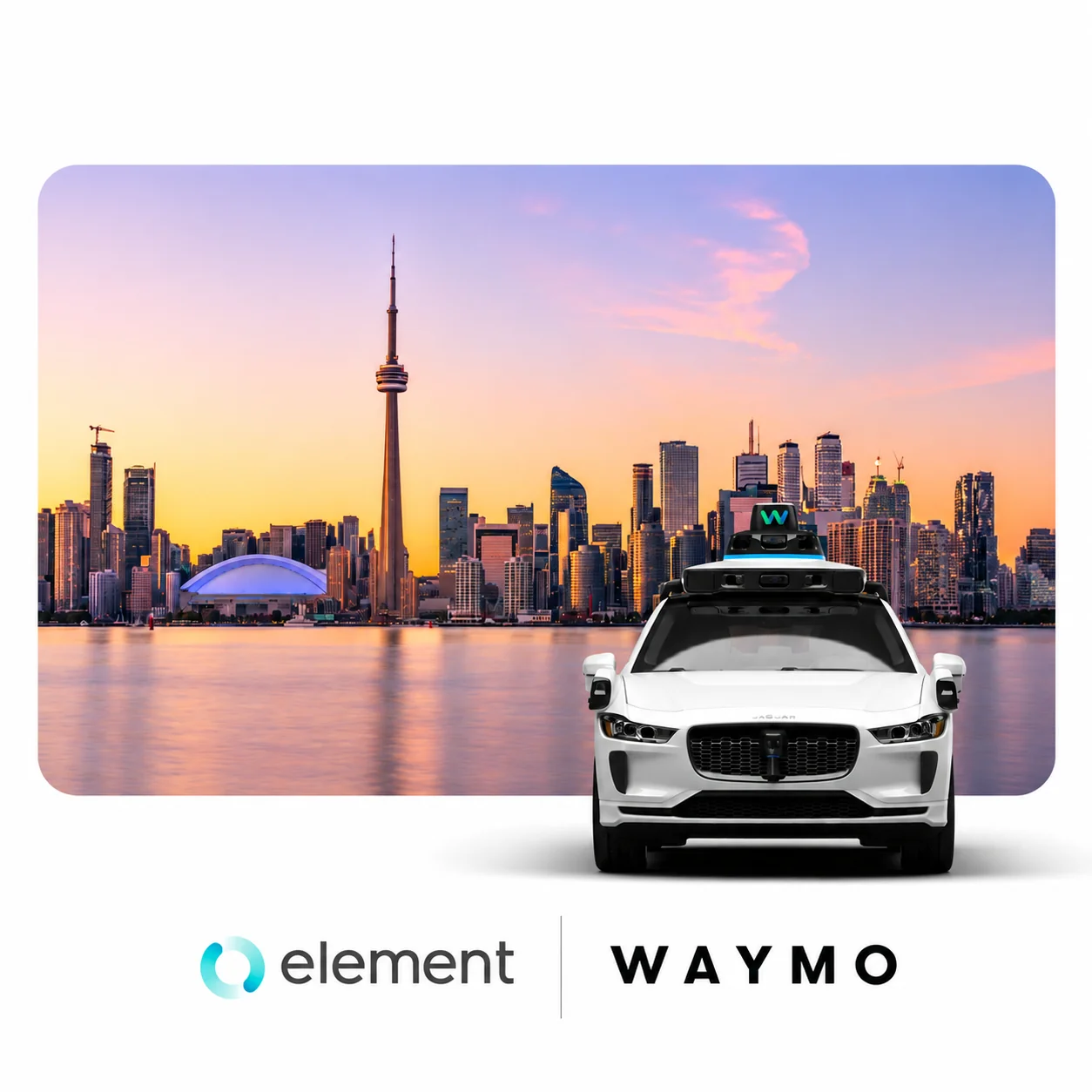 White Waymo autonomous vehicle in front of the Toronto skyline at sunset, featuring the CN Tower and Element and Waymo logos. White Waymo autonomous vehicle in front of the Toronto skyline at sunset, featuring the CN Tower and Element and Waymo logos.